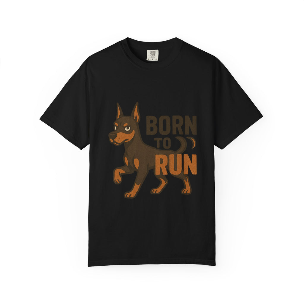 T-Shirt — "Born to Run" Doberman Graphic Tee