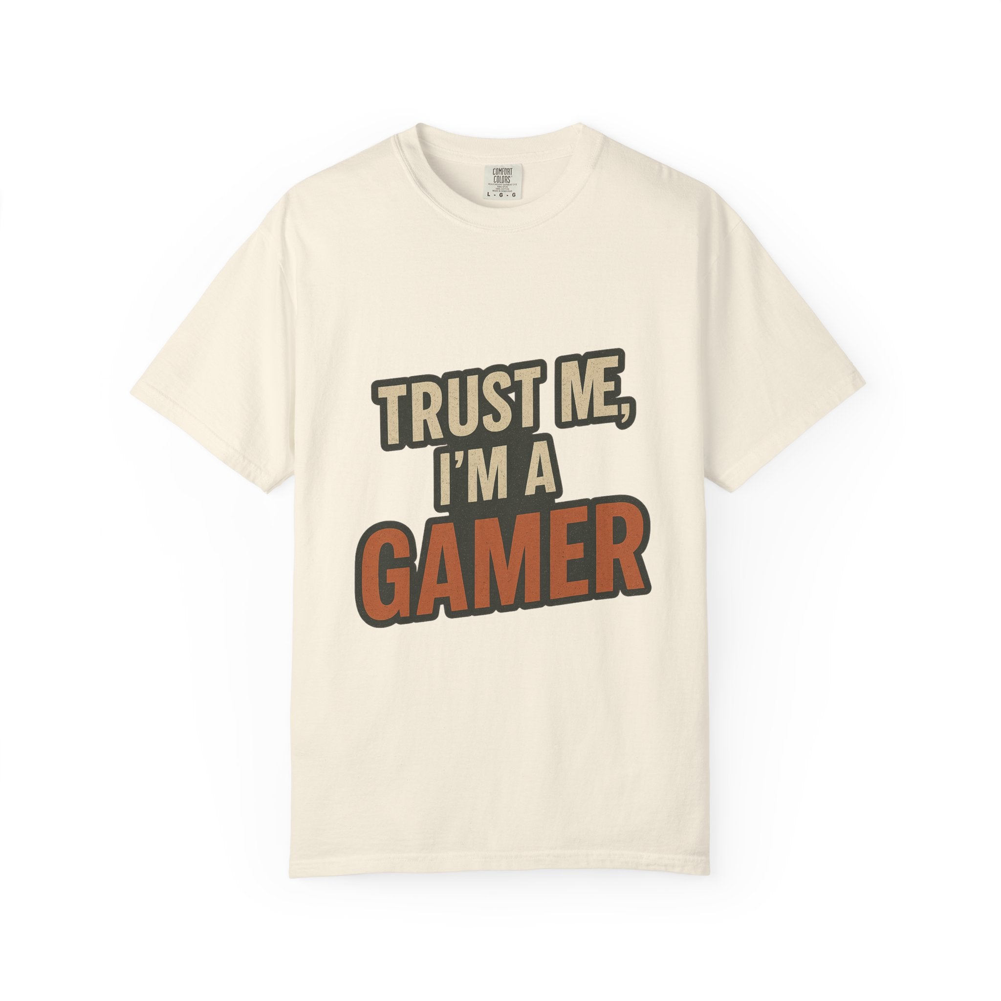 Gamer T-Shirt — "Trust Me, I’m a Gamer" Graphic Tee