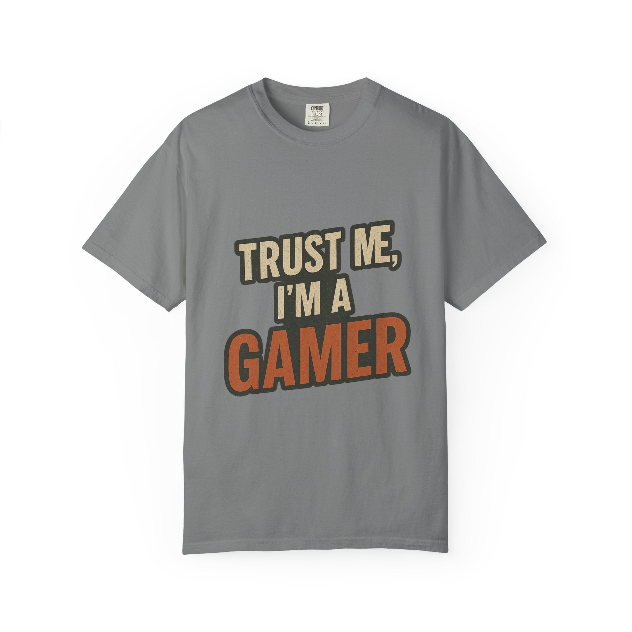 Gamer T-Shirt — "Trust Me, I’m a Gamer" Graphic Tee