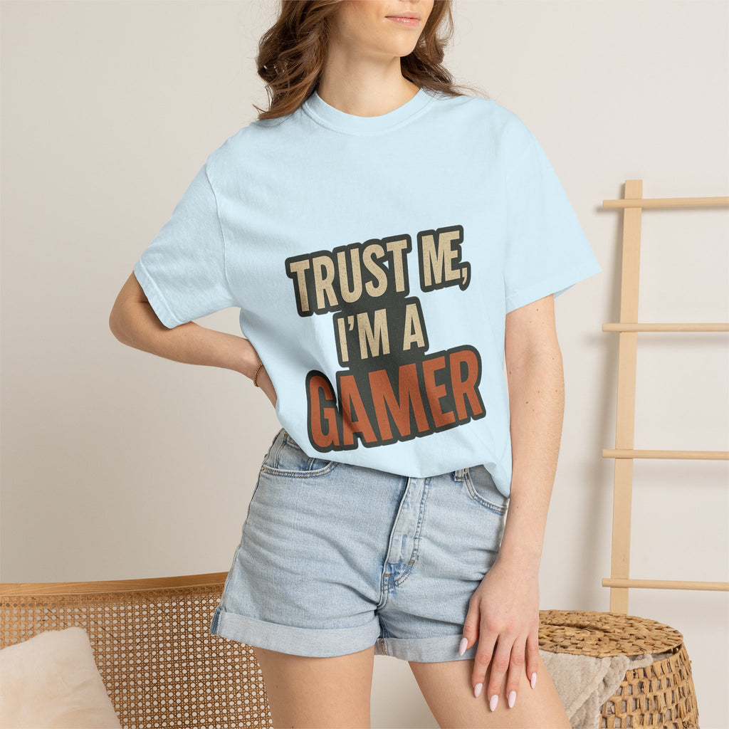 Gamer T-Shirt — "Trust Me, I’m a Gamer" Graphic Tee