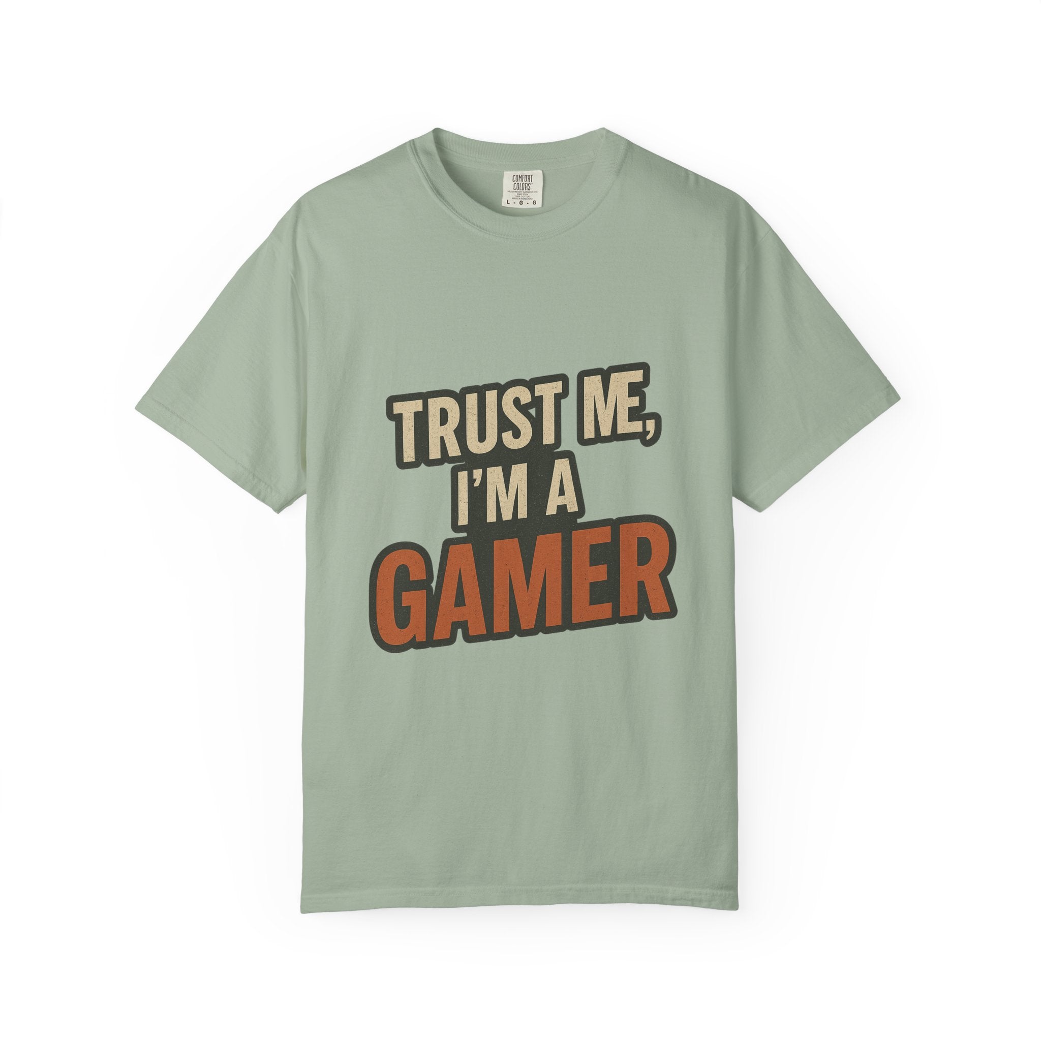 Gamer T-Shirt — "Trust Me, I’m a Gamer" Graphic Tee